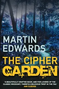 The Cipher Garden - Martin P. Edwards