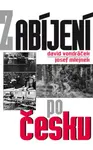 Zabíjení po česku - Vondráček David