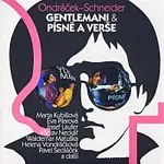 Různí interpreti – Ondráček-Schneider: Gentlemani & Písně a verše
