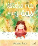 Všetko má svoj čas - Marina Ruiz