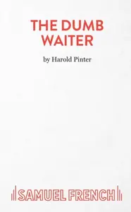 The Dumb Waiter - Harold Pinter