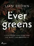 Evergreens - Liam Brown
