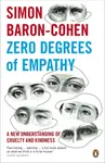 Zero Degrees of Empathy - Simon Baron-Cohen
