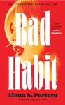 Bad Habit - Alana S. Portero