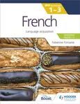 French for the IB MYP 1-3 (Emergent/Phases 1-2): MYP by Concept - Fabienne Fontaine
