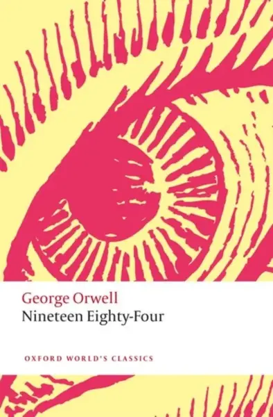 Nineteen Eighty-Four - George Orwell