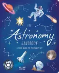 The Astronomy Handbook - William Potter