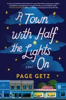 A Town with Half the Lights On - Page Getz
