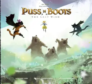 The Art of DreamWorks Puss in Boots - Ramin Zahed