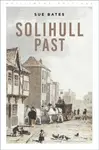 Solihull Past - Sue Bates