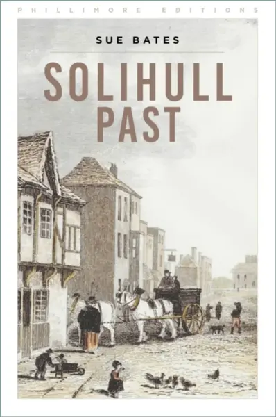 Solihull Past - Sue Bates
