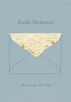 Envelope Poems - Emily Dickinsonová