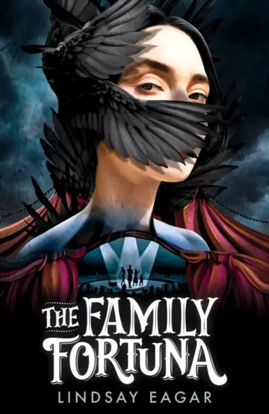 The Family Fortuna - Lindsay Eagar