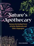 Nature's Apothecary - Paula Grainger