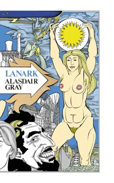 Lanark - Alasdair Gray