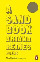 A Sand Book - Ariana Reines