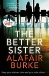 Better Sister - Burke Alafair