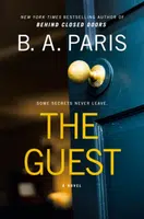 The Guest - B. A. Paris