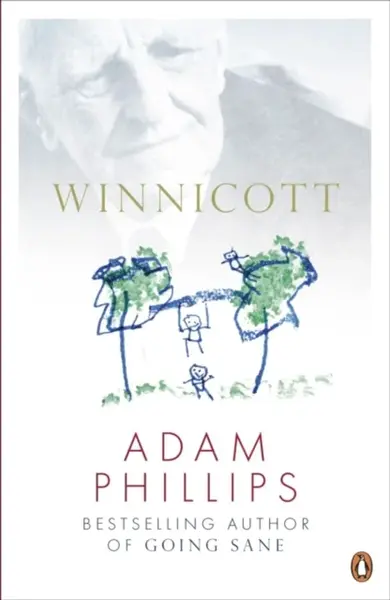 Winnicott - Adam Phillips