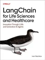 Langchain for Life Science and Healthcare - Ivan Reznikov