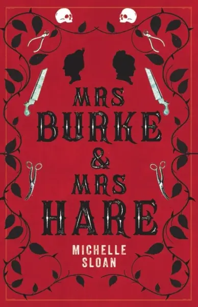 Mrs Burke & Mrs Hare - Michelle Sloan
