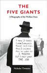 The Five Giants [New Edition] - Nicholas Timmins