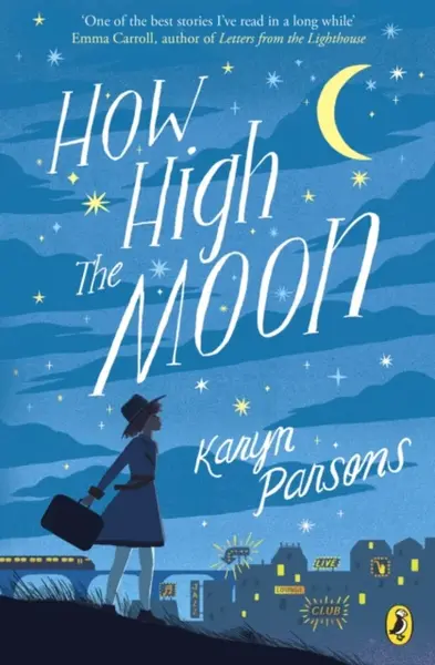 How High The Moon - Karyn Parsons