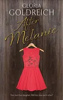 After Melanie - Gloria Goldreich