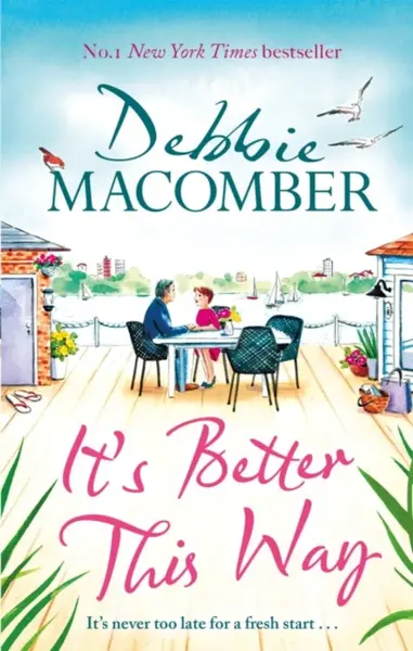 It's Better This Way - Debbie Macomber