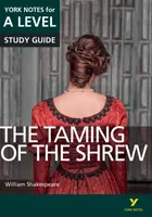 The Taming of the Shrew York Notes A-level English Literature - for 2026, 2027 exams - William Shakespeare, Rebecca Warren, Frances Gray