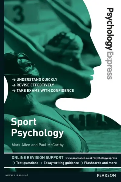 Psychology Express: Sport Psychology - Mark Allen Smith, Paul McCarthy
