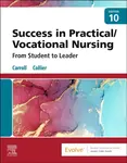 Success in Practical/Vocational Nursing - Janyce L., MSN, RN, CNE Collier, Lisa Carroll