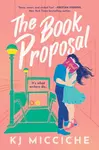 The Book Proposal - KJ Micciche