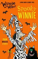 Winnie and Wilbur: Spooky Winnie - Laura Owen