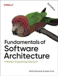 Fundamentals of Software Architecture - Richards Mark, Neal Ford