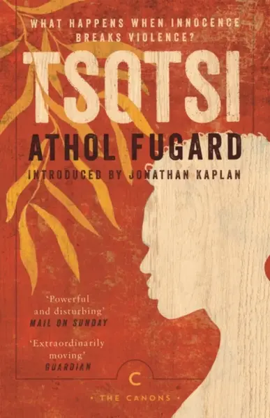 Tsotsi - Athol Fugard