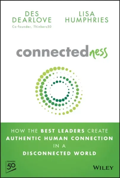 Connectedness - Dearlove Des, Lisa Humphries