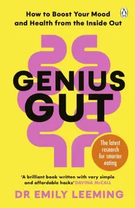 Genius Gut - Dr Emily Leeming