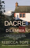 The Dacre Dilemma - Rebecca  Tope