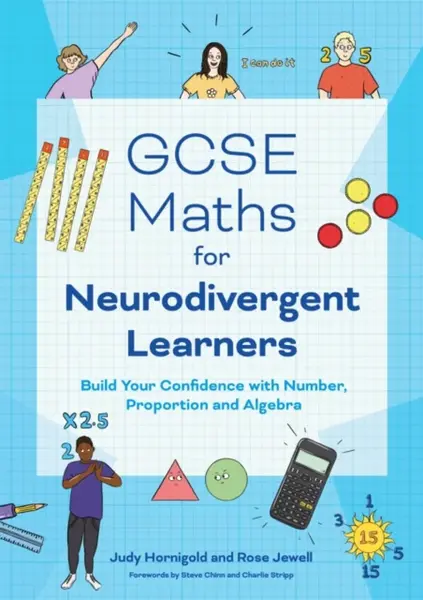 GCSE Maths for Neurodivergent Learners - Rose Jewell, Judy Hornigold