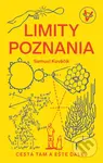 Limity poznania (Cesta tam a ešte ďalej) - Samuel Kováčik, Kamila Krkošová (ilustrátor) - kniha z kategorie Přírodní vědy a technika