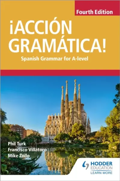 Â¡Accion Gramatica! Fourth Edition - Phil Turk, Francisco Villatoro, Mike Zollo