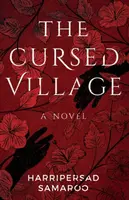 The Cursed Village - Harripersad Samaroo