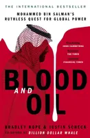 Blood and Oil - Bradley Hope, Justin Scheck