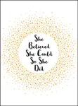 She Believed She Could So She Did - Summersdale Publishers