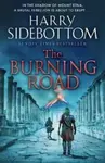 The Burning Road - Harry Sidebottom