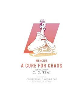 A Cure for Chaos - Mencius