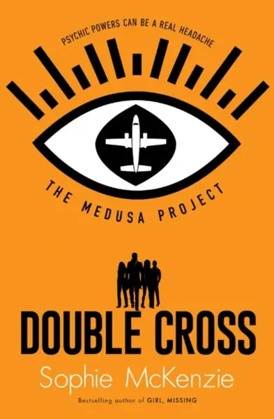 The Medusa Project: Double-Cross - McKenzie Sophie