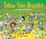 Folow Your Breath! - Scot Ritchie