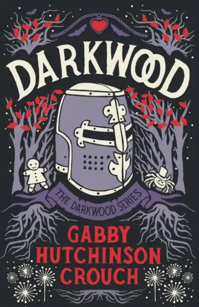 Darkwood - Gabby Hutchinson Crouch
